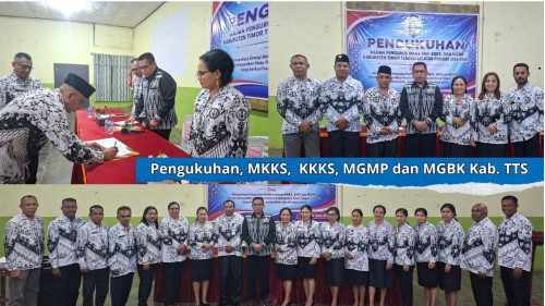 Pengurus MKKS, KKKS, MGMP, dan MGBK Kabupaten Timor Tengah Selatan Periode 2026 / 2030 Resmi Dikukuhkan